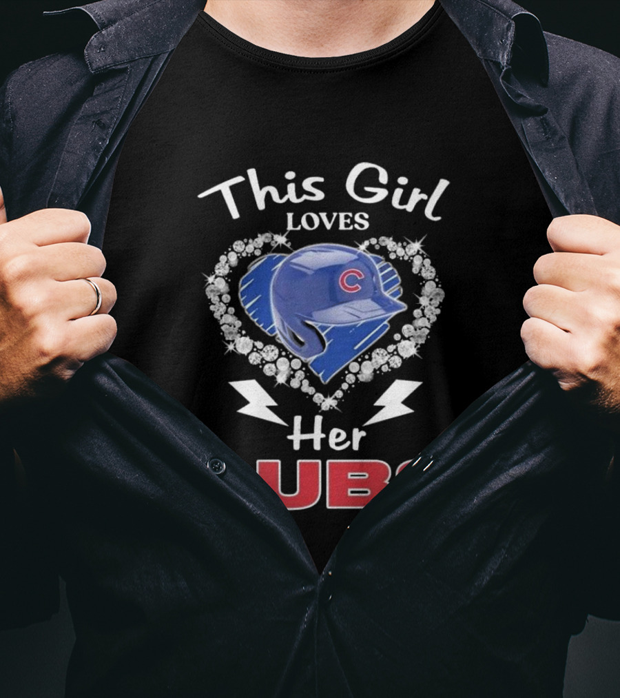 This Girl Loves Her Cubs With Heart And Helmet T-Shirt