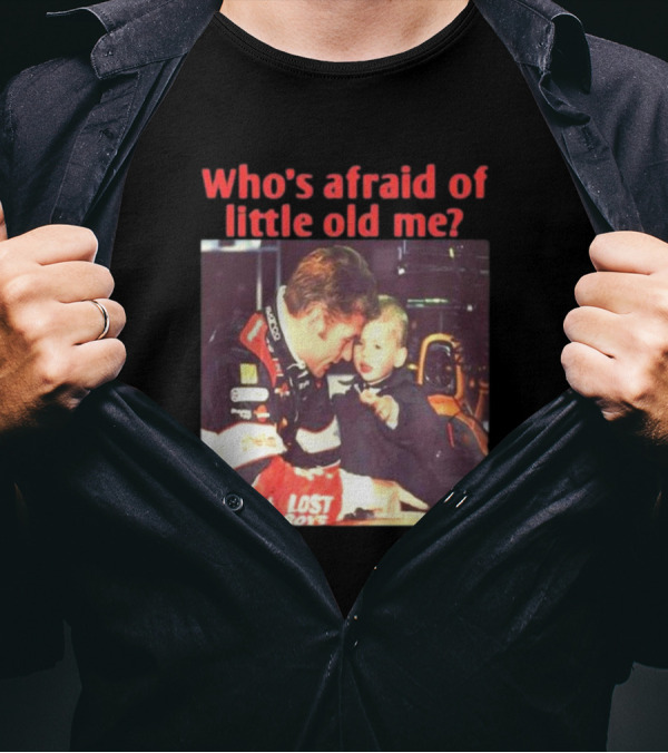 Lost Boys Racing Moment Who's Afraid Of Little Old Me? T-Shirt