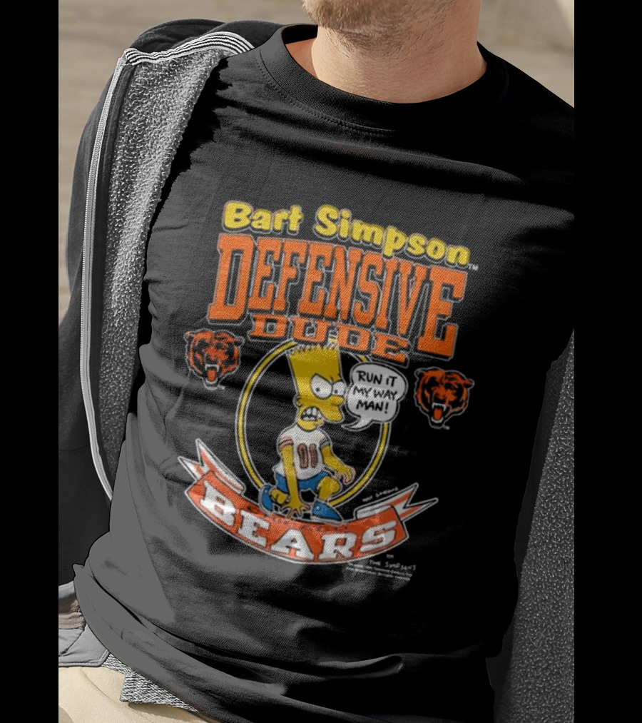Bart Simpson Defensive Dude Bears Run It My Way Man T-Shirt