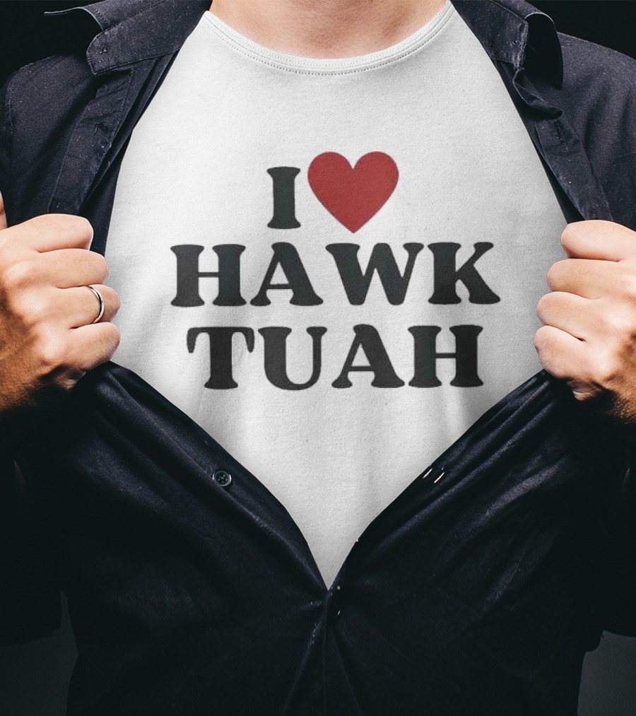 I Love Hawk Tuah Retro Nostalgia Fan Favorite T-Shirt