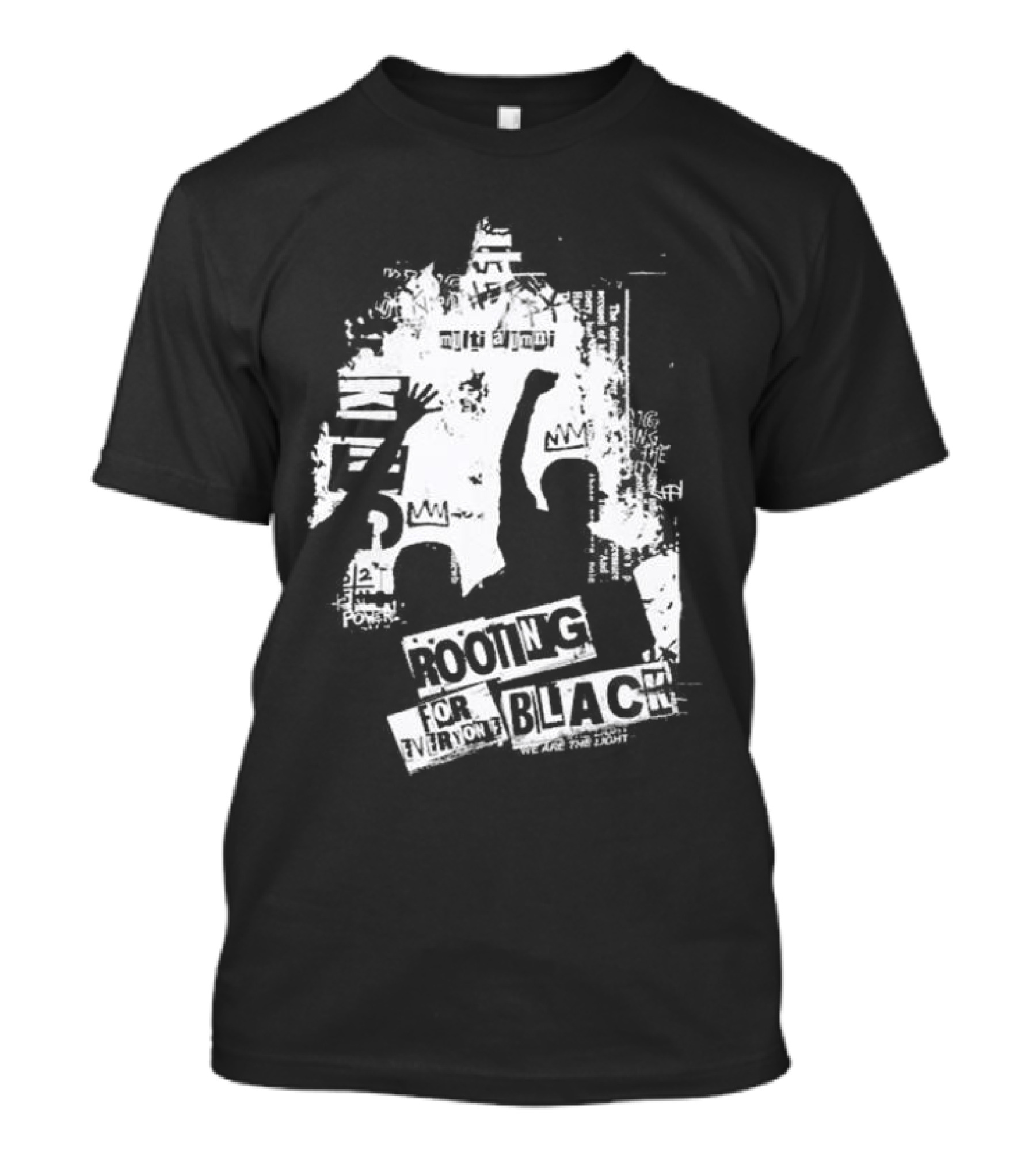 Rooting For Every Black Person We Are The Light T-Shirt