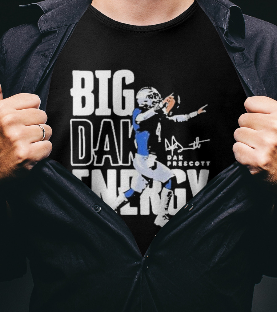 Dallas Cowboys Big Dak Energy Dak Prescott Player Signature T-Shirt
