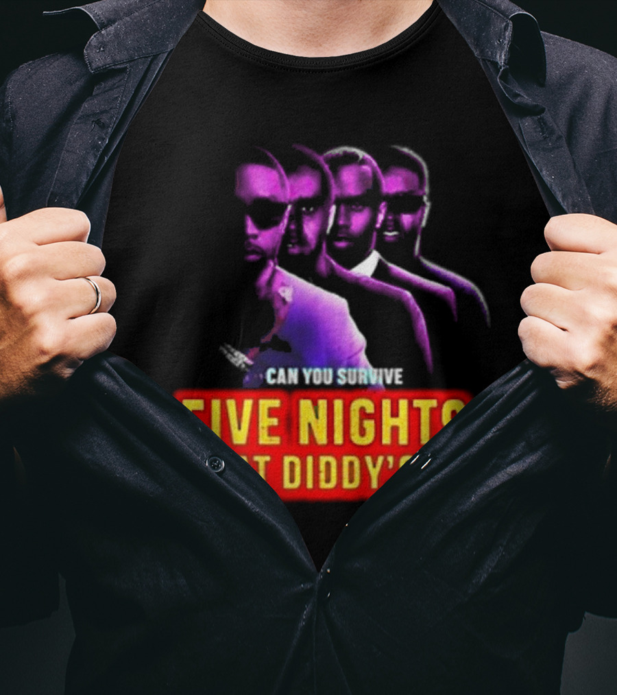 Five Nights At Diddy's Can You Survive T-Shirt