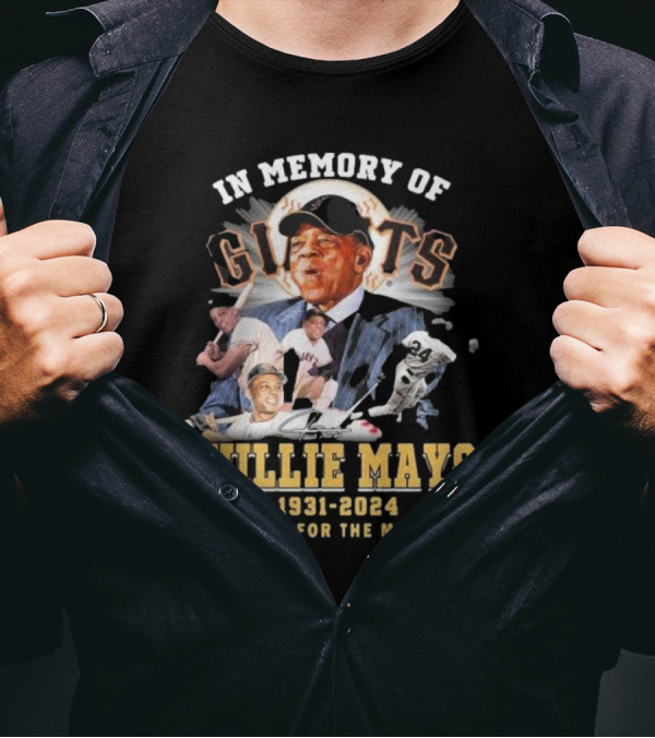In Memory Of Willie Mays Giants 1931-2024 Thank You For The Memories T-Shirt