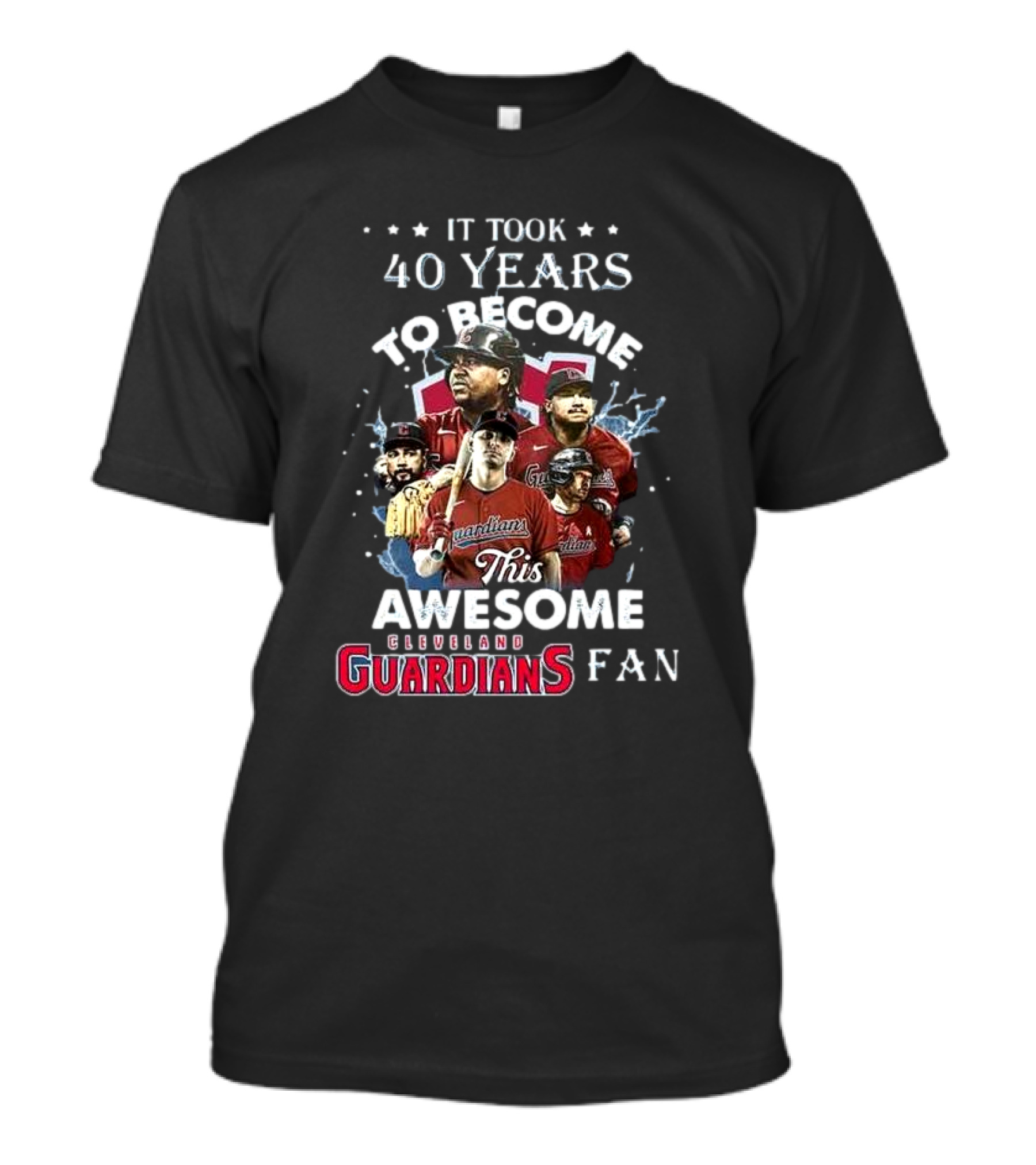 It Took 40 Years To Become This Awesome Cleveland Guardians Fan T-Shirt