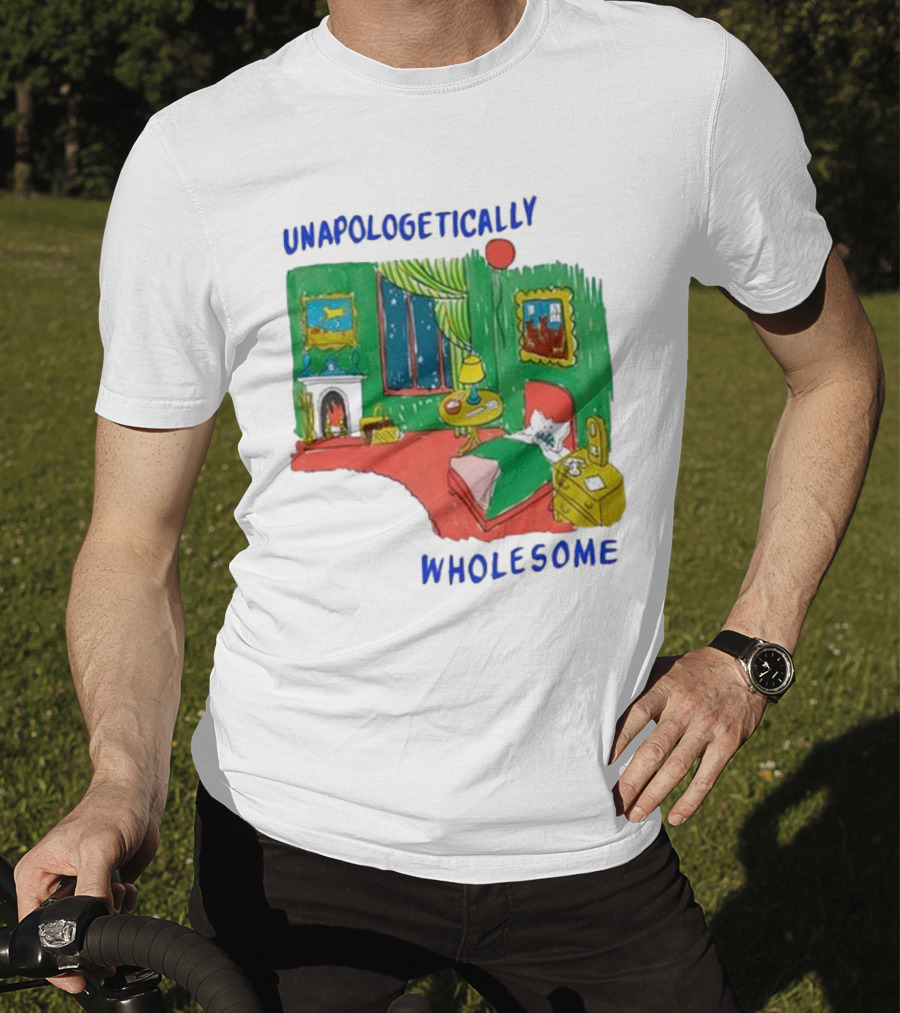 Unapologetically Wholesome Cozy Bedroom Scene T-Shirt