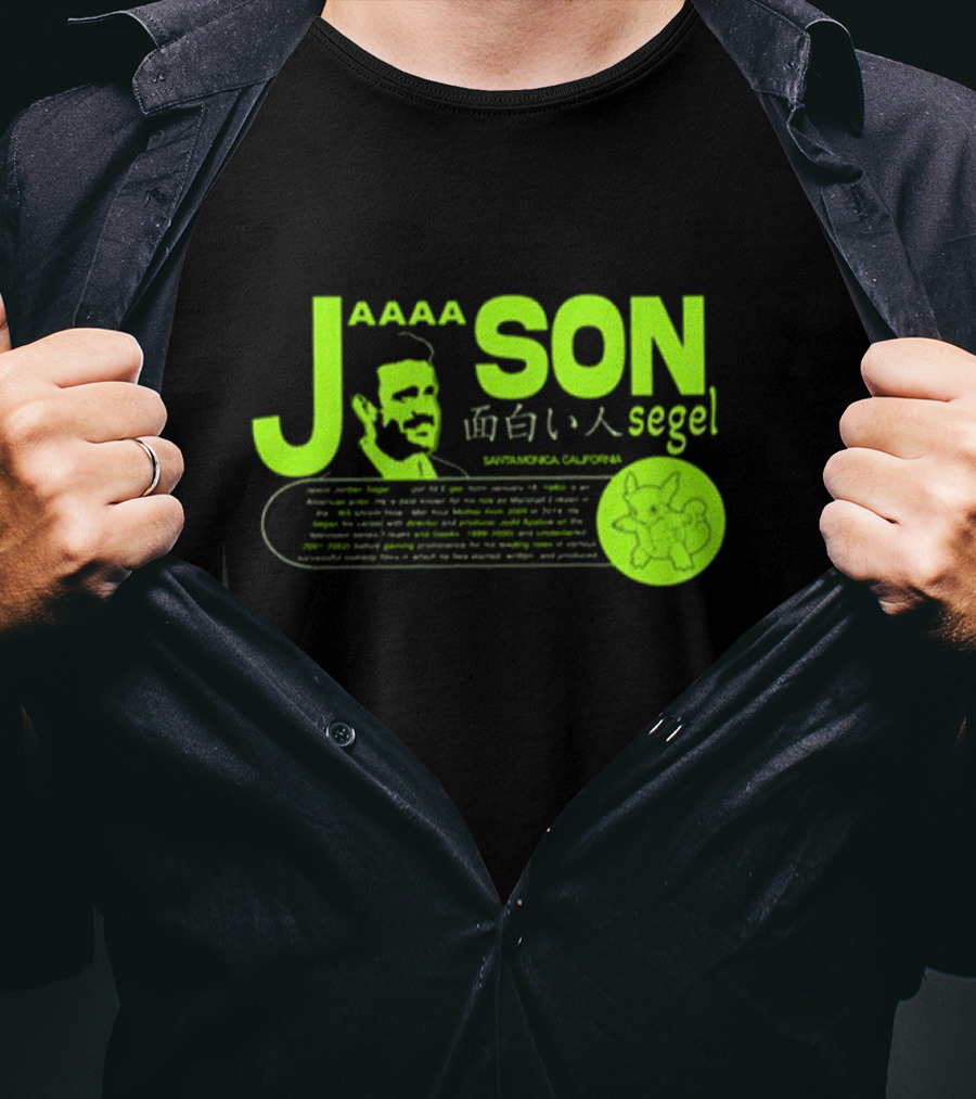 Jaaaason Segel Santamonica California T-Shirt