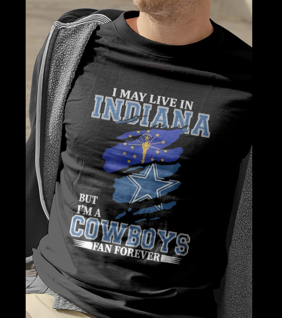 Indiana Local Proud Dallas Cowboys Fan Forever NFL Supporter T-Shirt