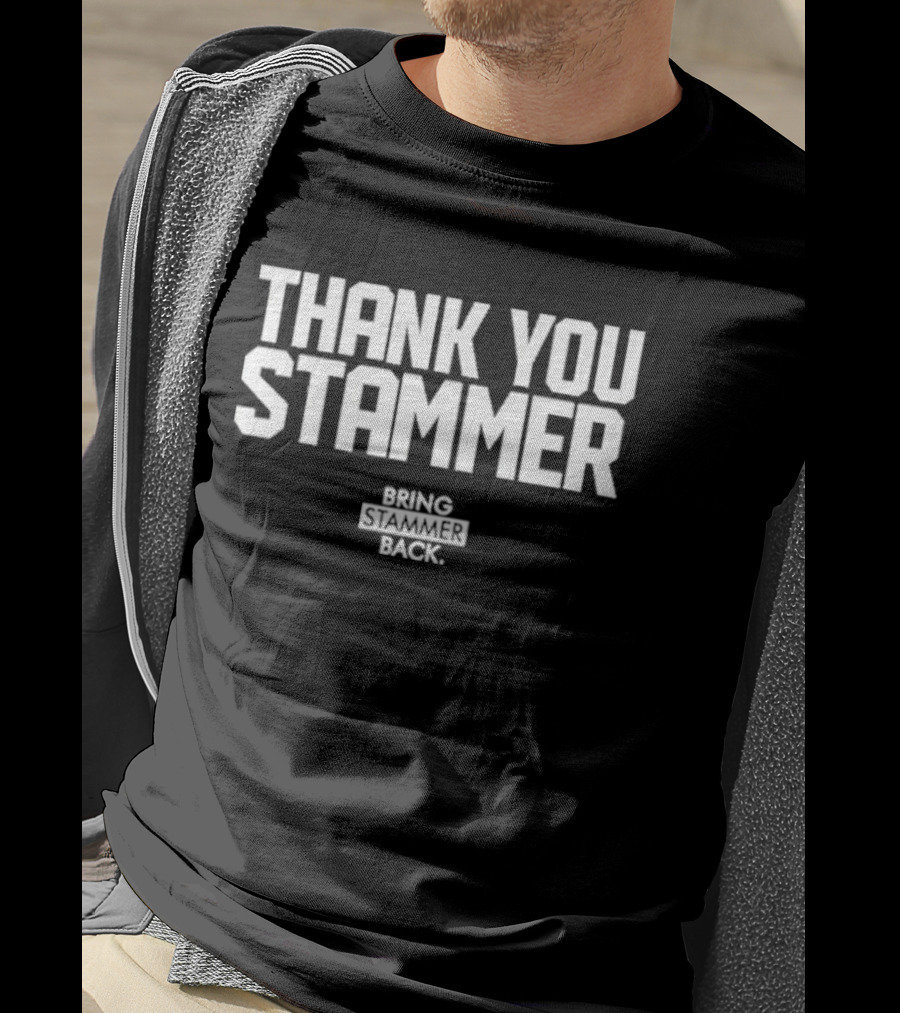 Thank You Stammer Bring Stammer Back Stammer Forever 91 T-Shirt