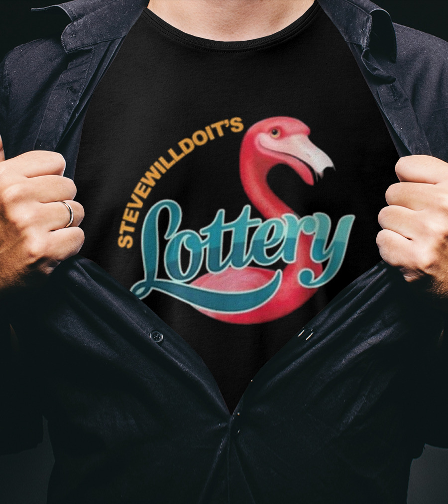 Stevewilldoit’s Lottery Flamingo T-Shirt