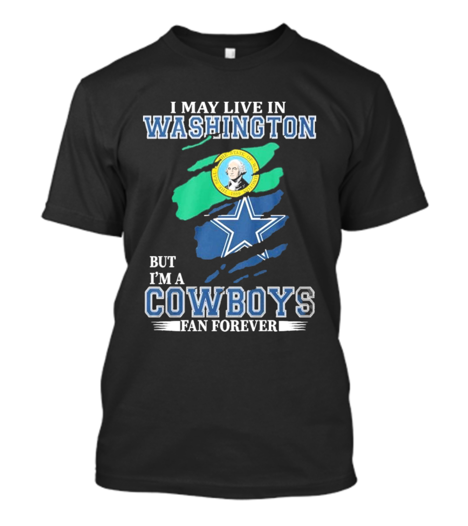Washington Resident Loyal Dallas Cowboys Fan Forever NFL Cowboys T-Shirt