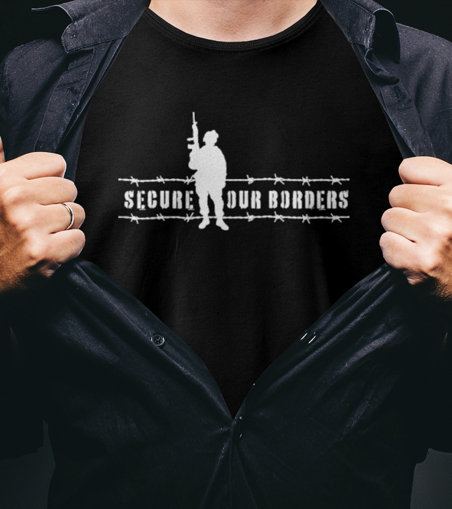 Secure Our Borders Soldier Barbed Wire T-Shirt