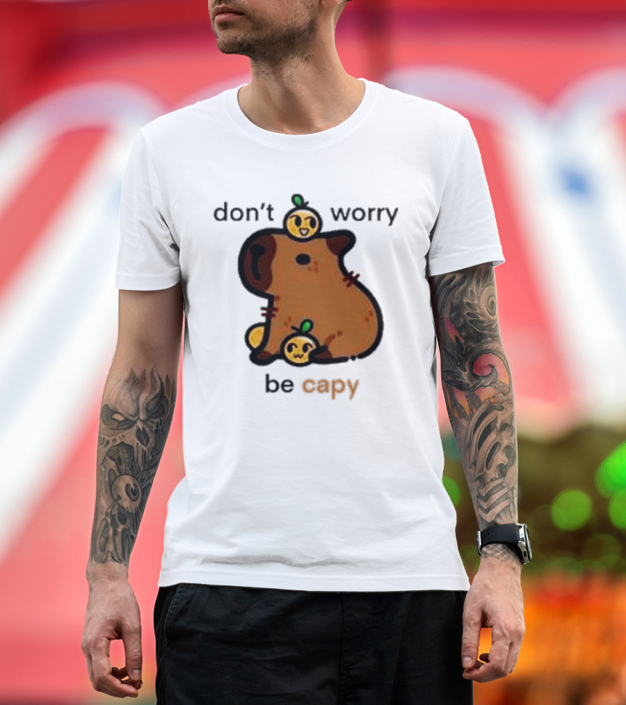 Eveoart Don’t Worry Be Capy Cute Capybara with Fruit Companions T-Shirt