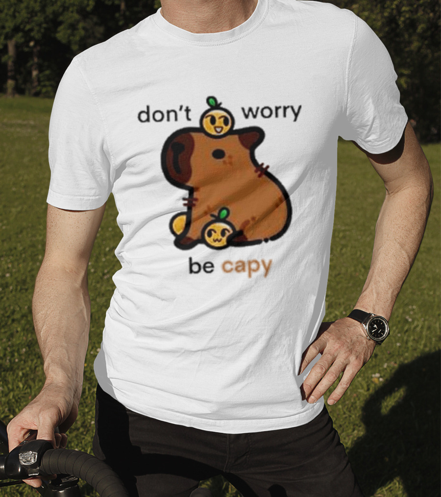 Eveoart Don’t Worry Be Capy Cute Capybara With Fruit Companions T-Shirt