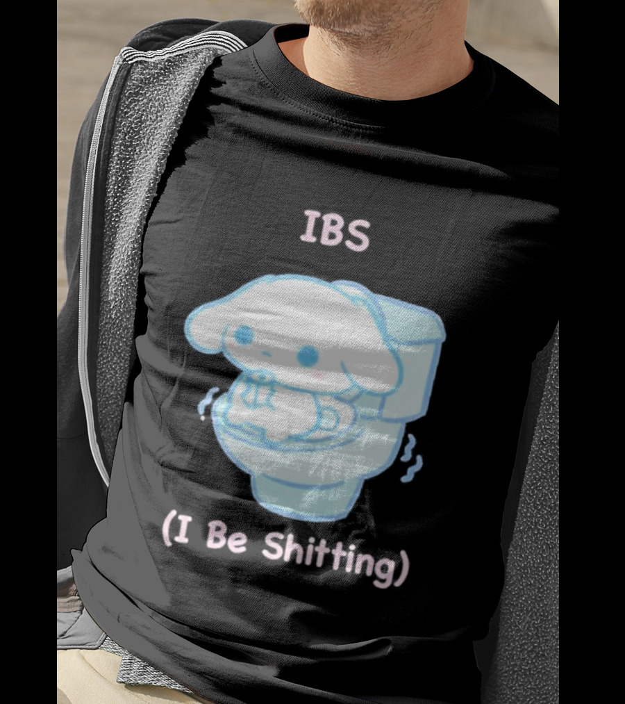 IBS I Be Shitting Cinnamoroll Toilet Humor T-Shirt