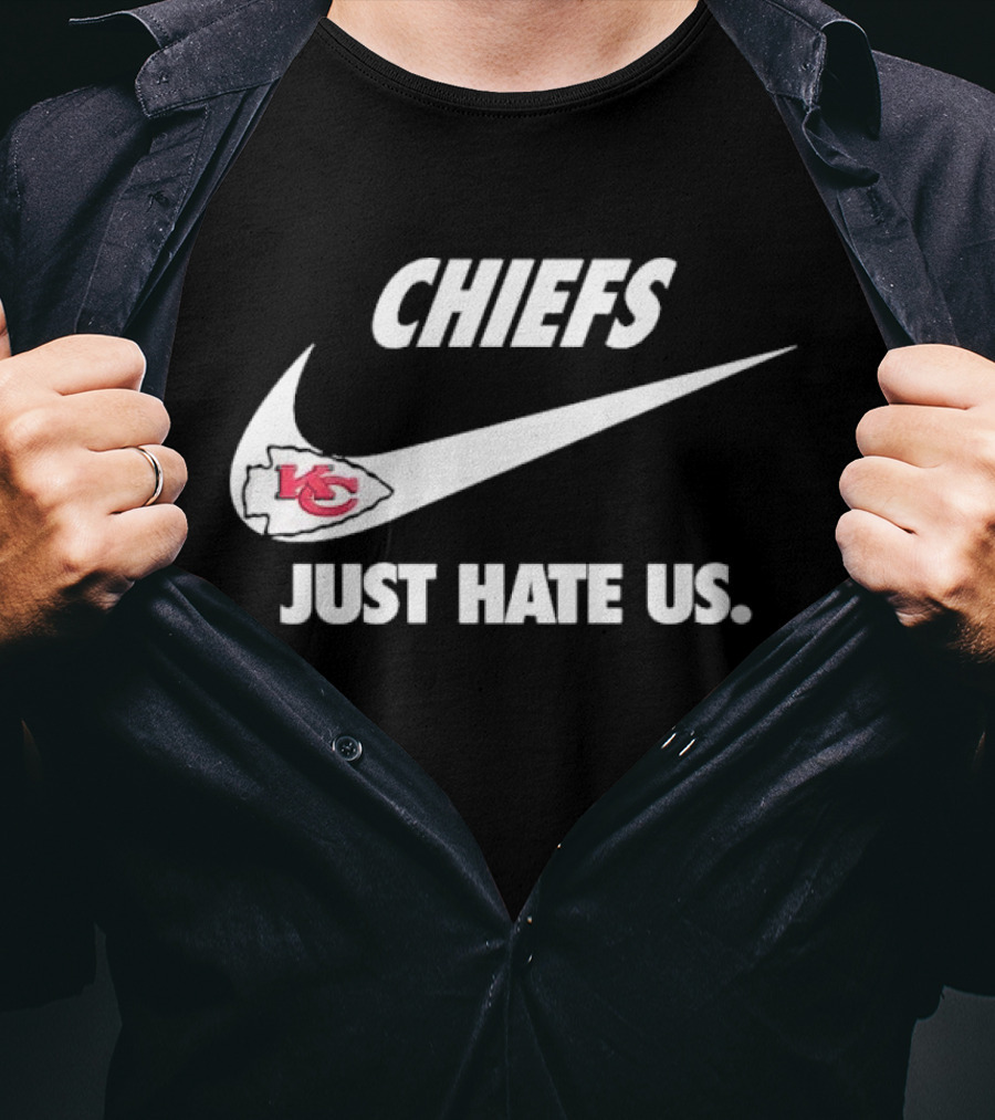 CHIEFS KC Just Hate Us T-Shirt