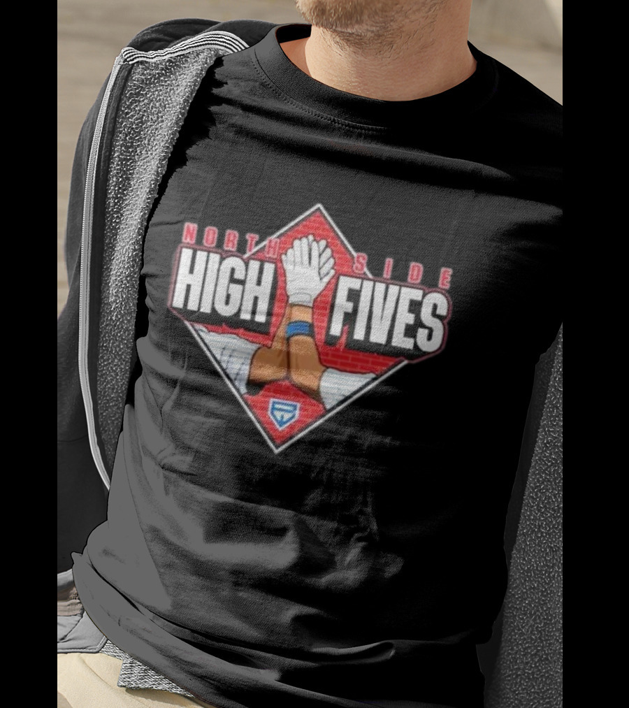 North Side High Fives Baseball Team Spirit T-Shirt
