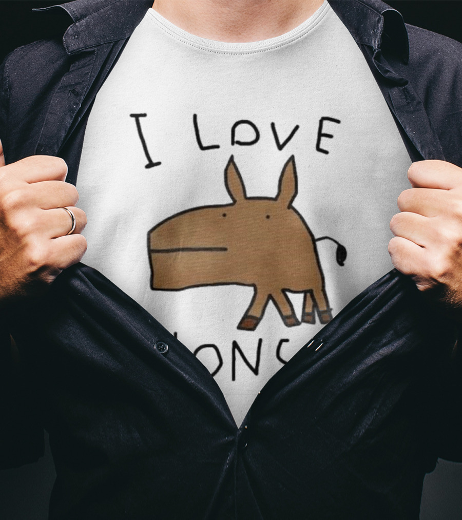 I Love Honse Worst T-Shirt