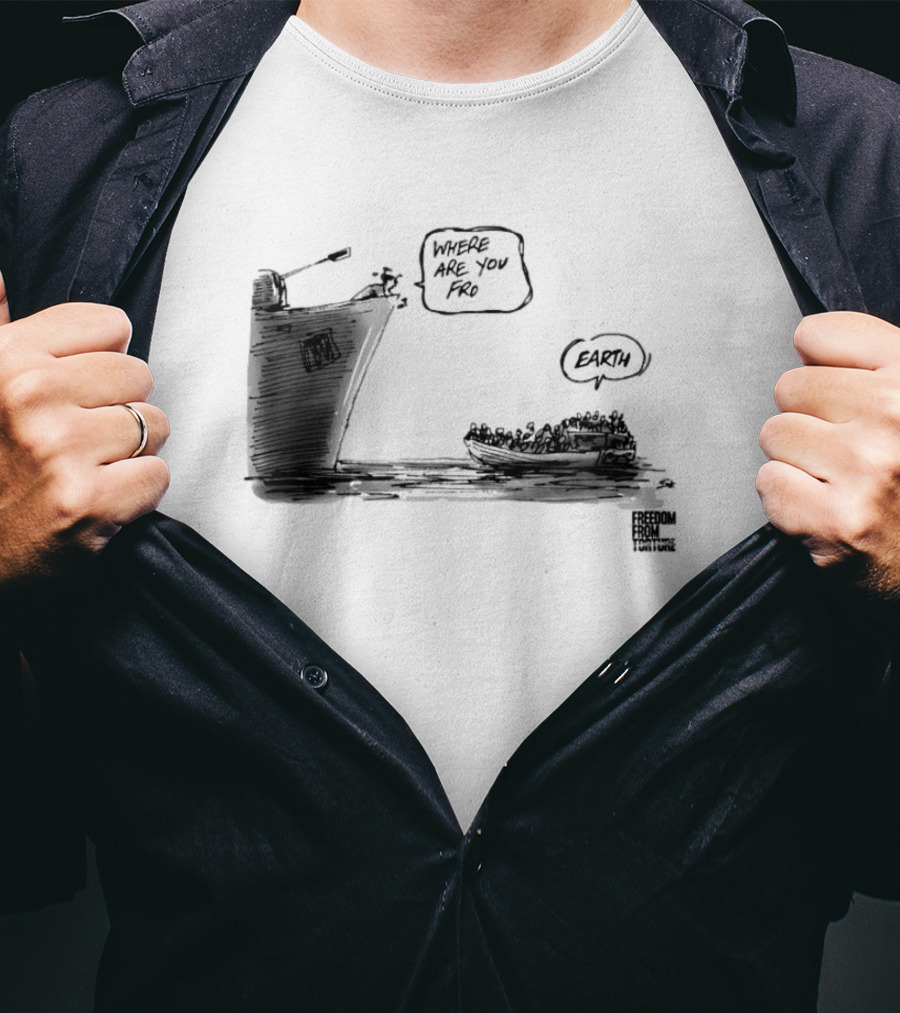 Where Are You From Earth Simon Kneebone Refugees Boat Freedom Publishing T-Shirt