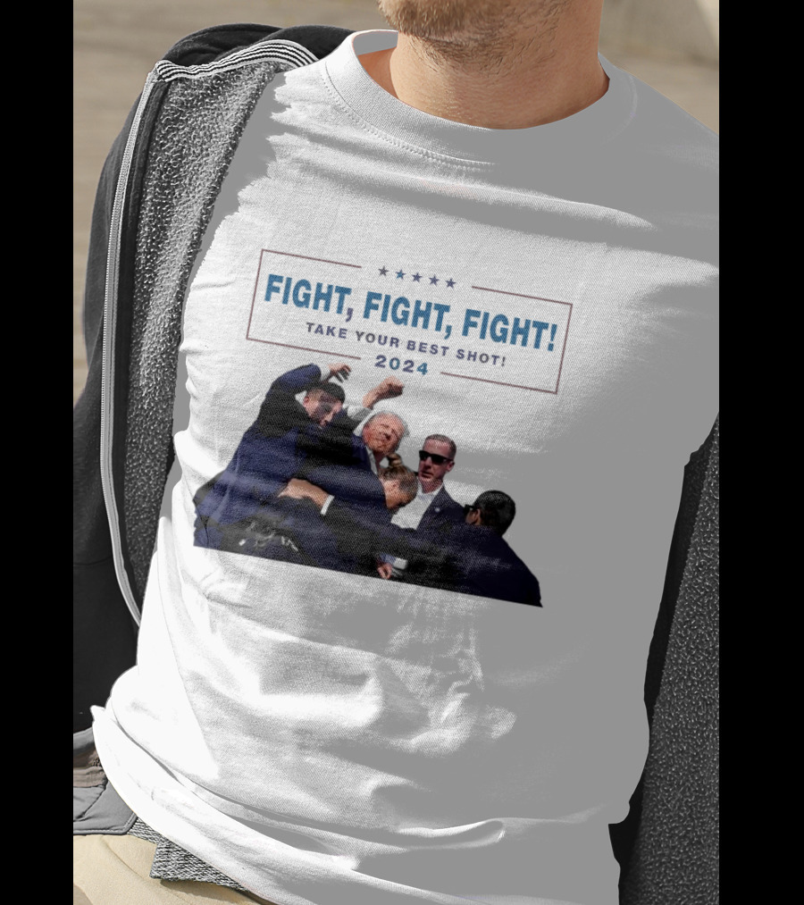 Fight Fight Fight Take Your Best Shot T-Shirt