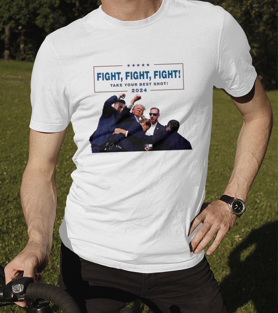 Fight Fight Fight Take Your Best Shot T-Shirt
