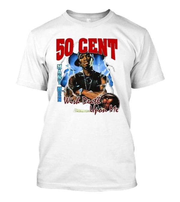 50 Cent Many Men Wish Death Upon Me Money By Monday T-Shirt