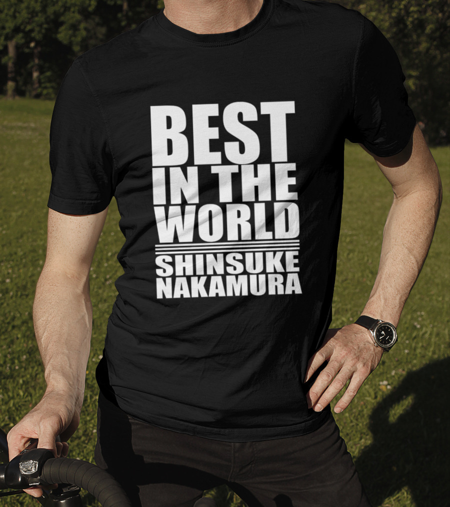 Best IN The World Shinsuke Nakamura T-Shirt