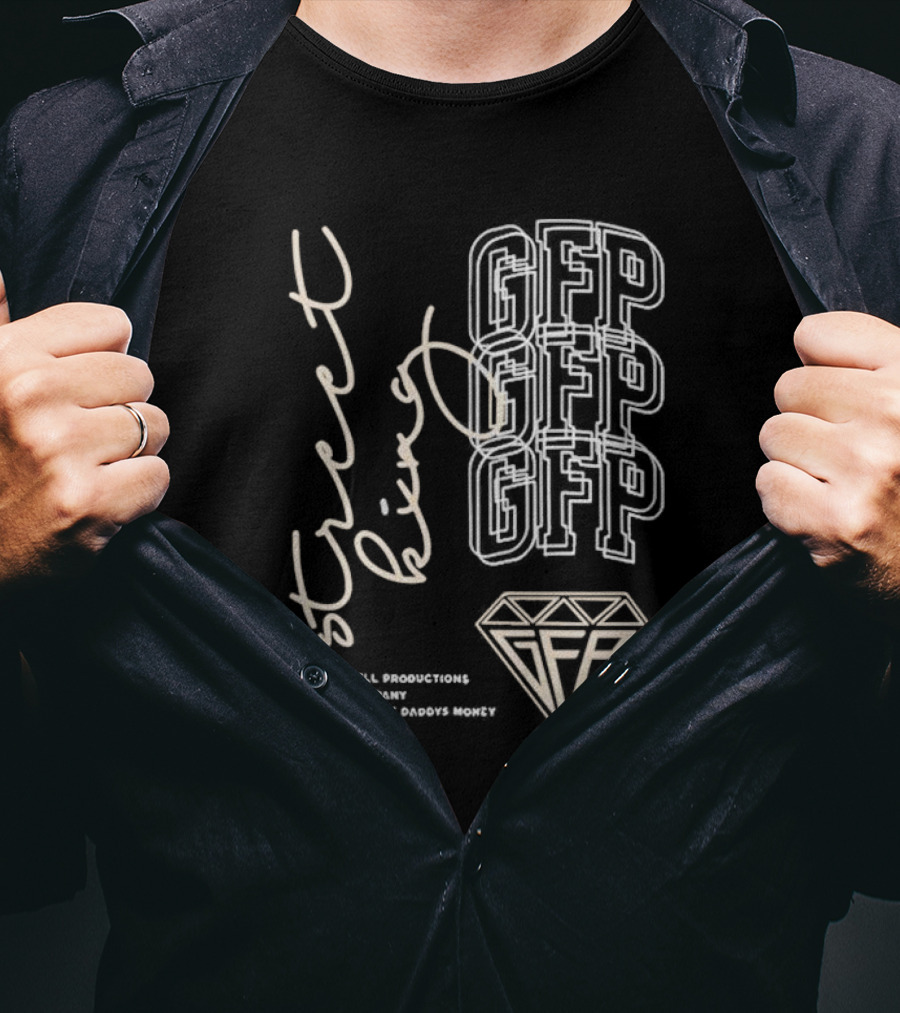 Gabe Farrell Productions GFP Street King Bright Future Daddy's Money Made In USA T-Shirt