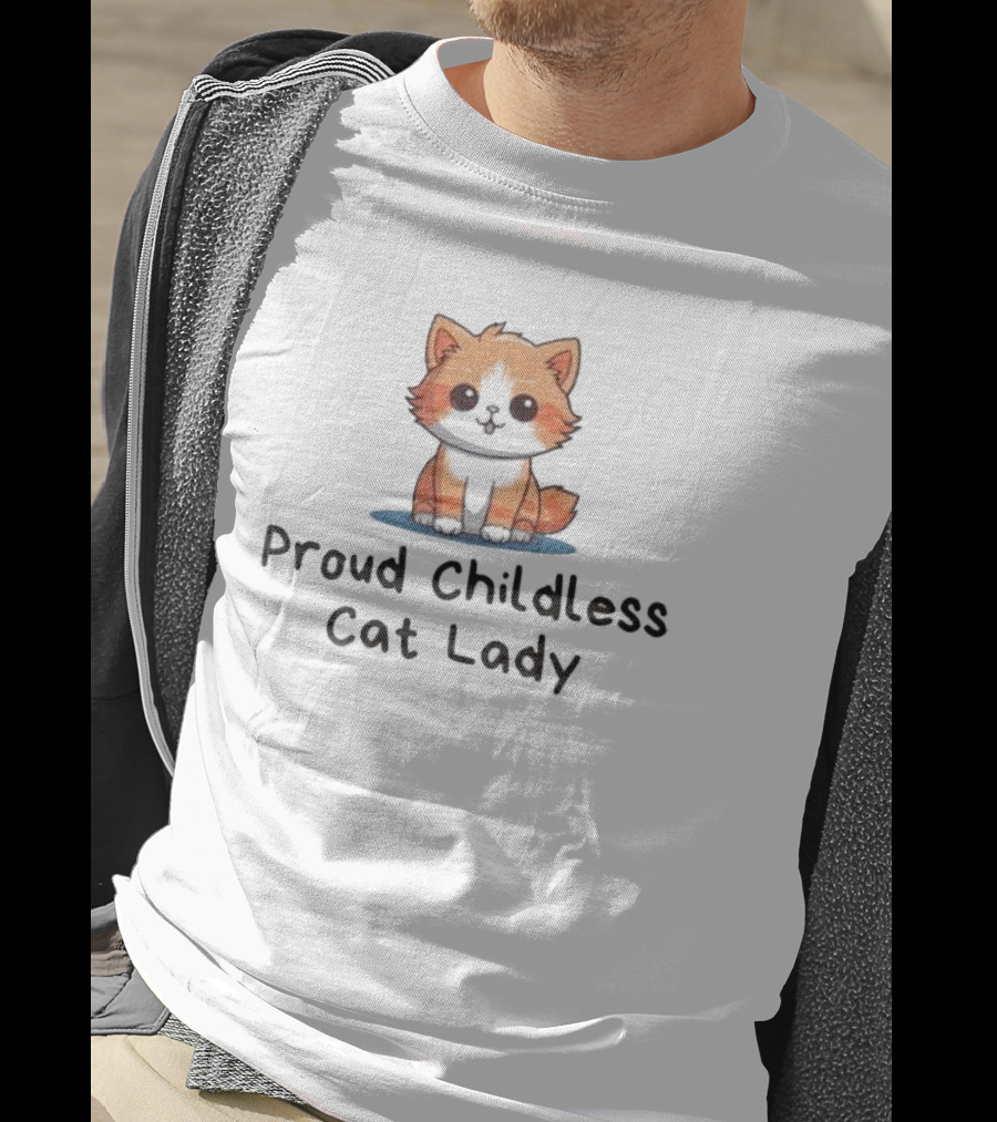 Proud Childless Cat Lady T-Shirt