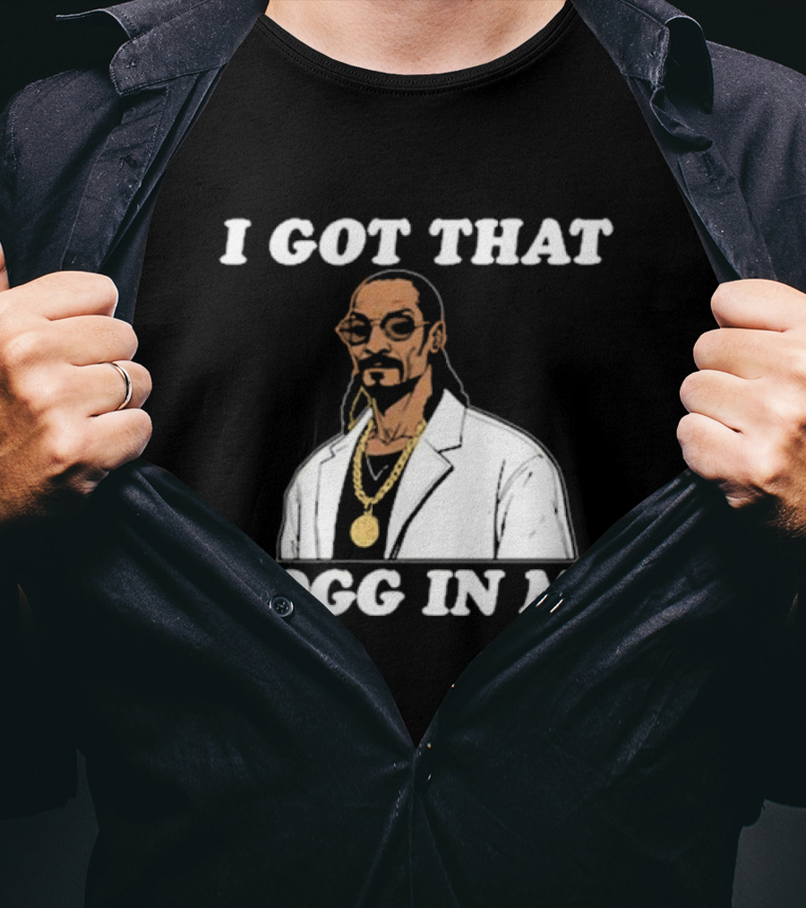 I Got That Dogg In Me Rapper Snoop Dogg Iconic T-Shirt