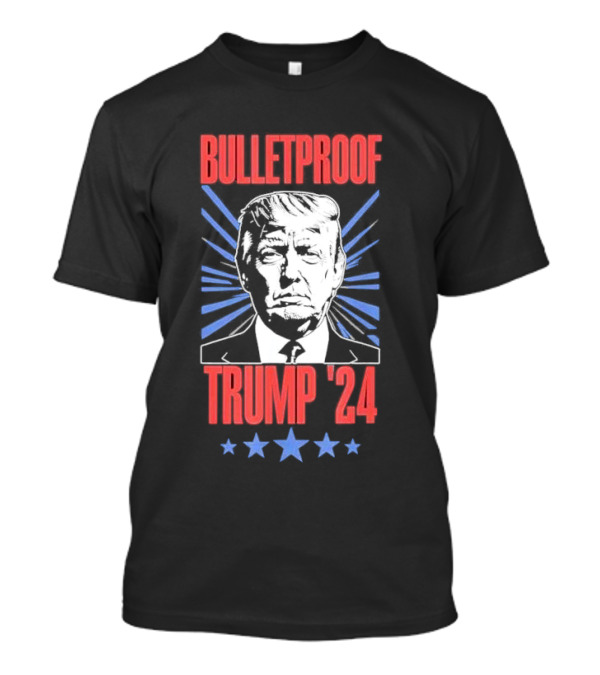 Bulletproof Trump 2024 I'm Voting For Felon And Hillbilly Starburst T-Shirt