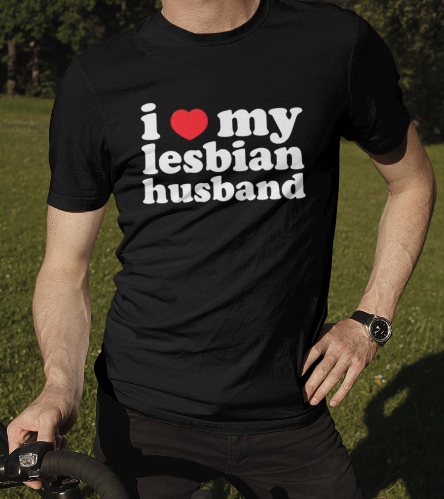 I Heart My Lesbian Husband T-Shirt