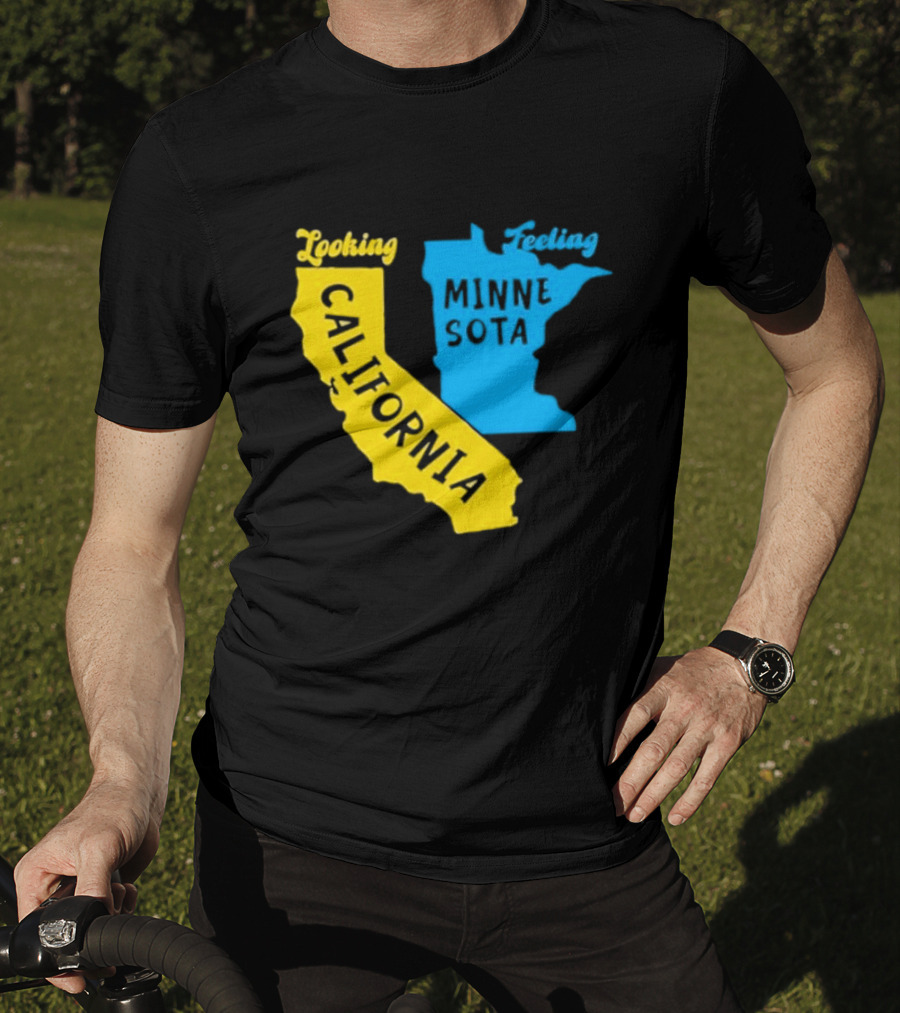 Looking California Feeling Minnesota Map T-Shirt