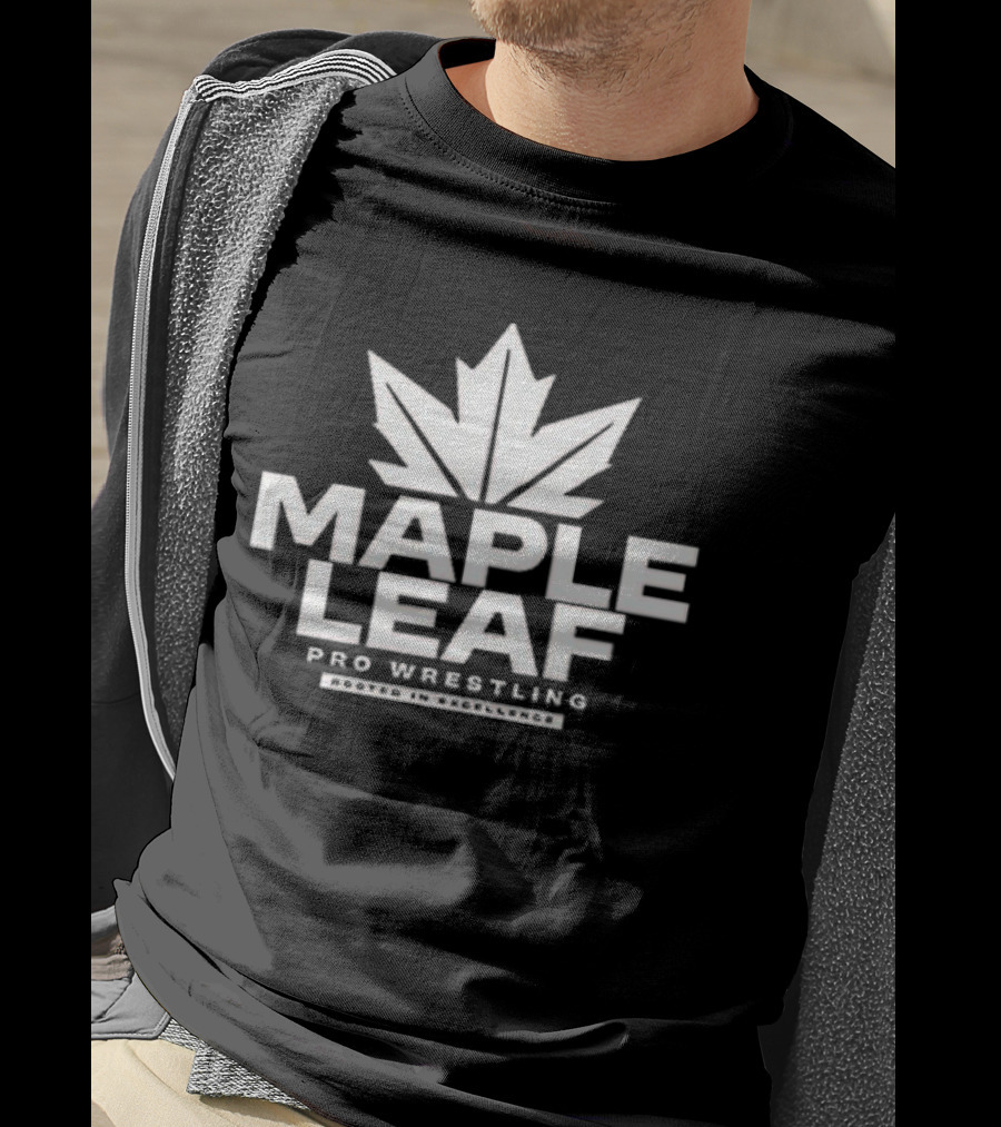 Maple Leaf Pro Wrestling Rooted In Excellence T-Shirt