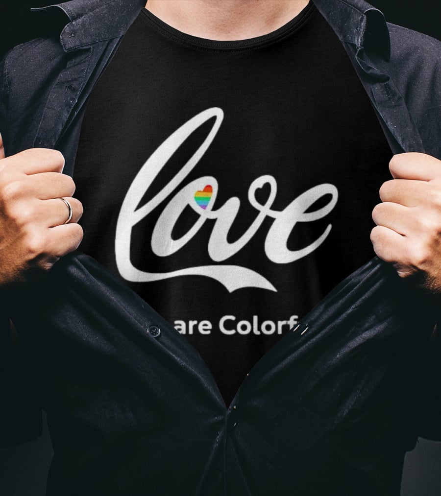 Love We Are Colorful Pride Heart T-Shirt