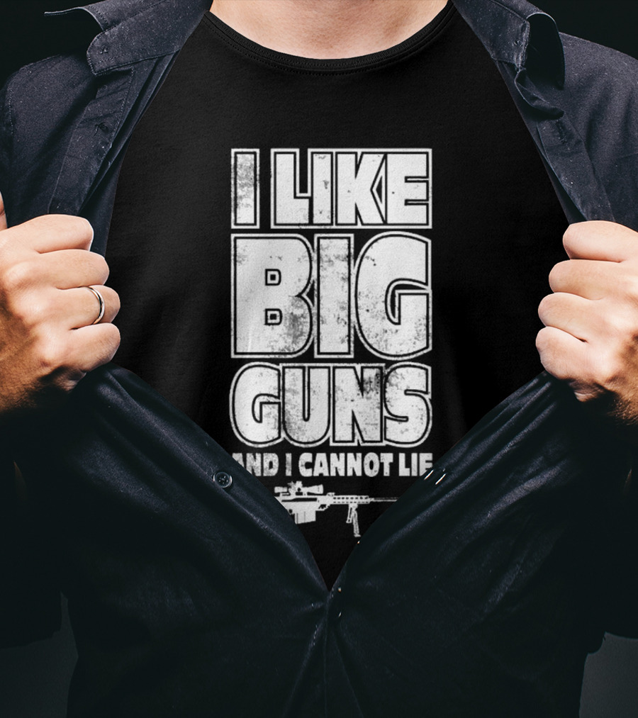 Kentucky Ballistics I Like Big Guns And I Cannot Lie Rifle T-Shirt