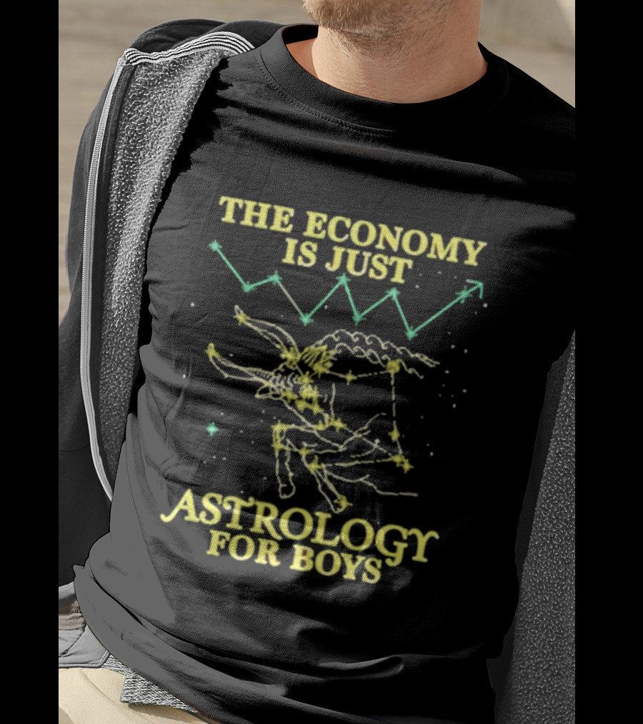 The Economy Is Just Astrology For Boys Constellation And Stock Chart T-Shirt