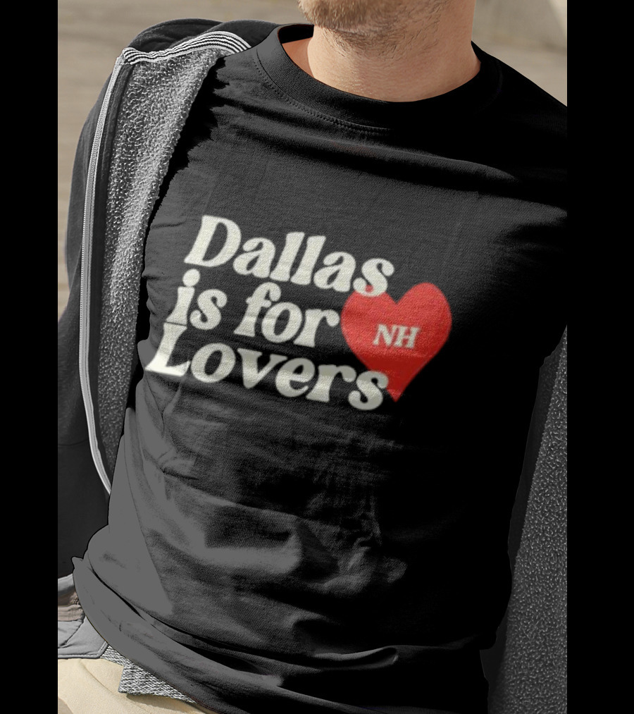 Niall Horan Dallas Is For Lovers NH Heart T-Shirt