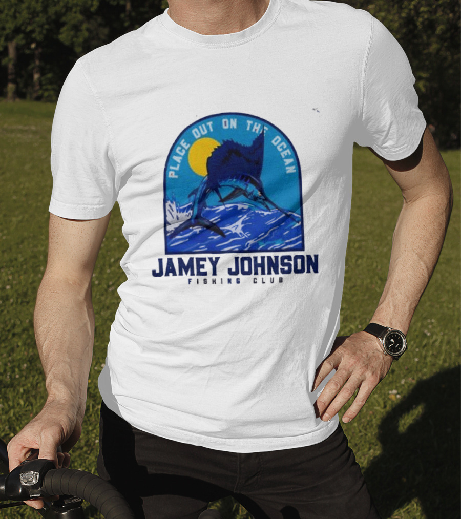 Place Out On The Ocean Jamey Johnson Fishing Club Marlin Jumping T-Shirt