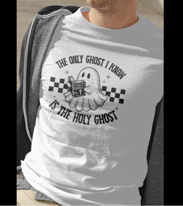 The Only Ghost I Know Is The Holy Ghost Funny Boo Bible Holy Ghost Holding Holy Bible Checkered Background T-Shirt