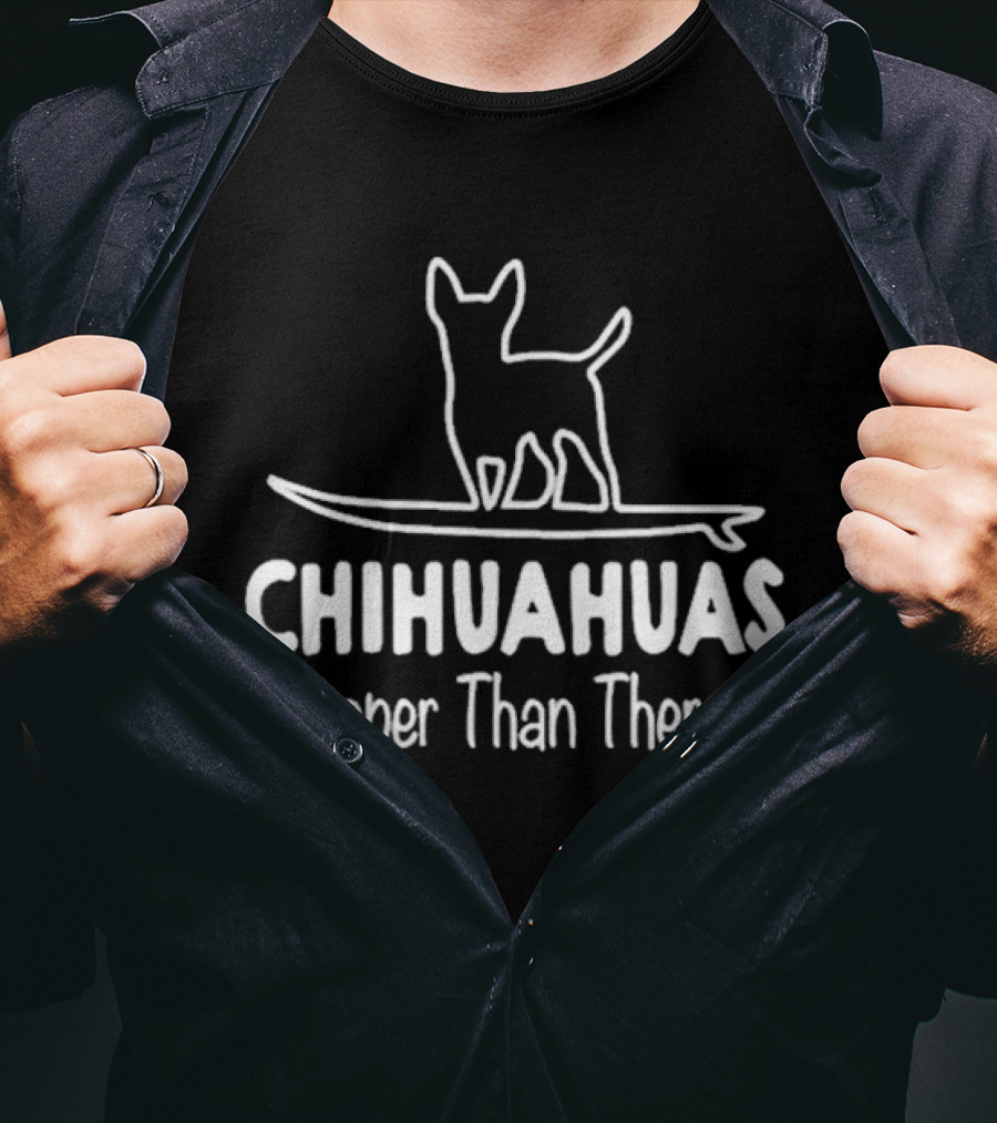 Chihuahuas Cheaper Than Therapy With Surfing Dog T-Shirt