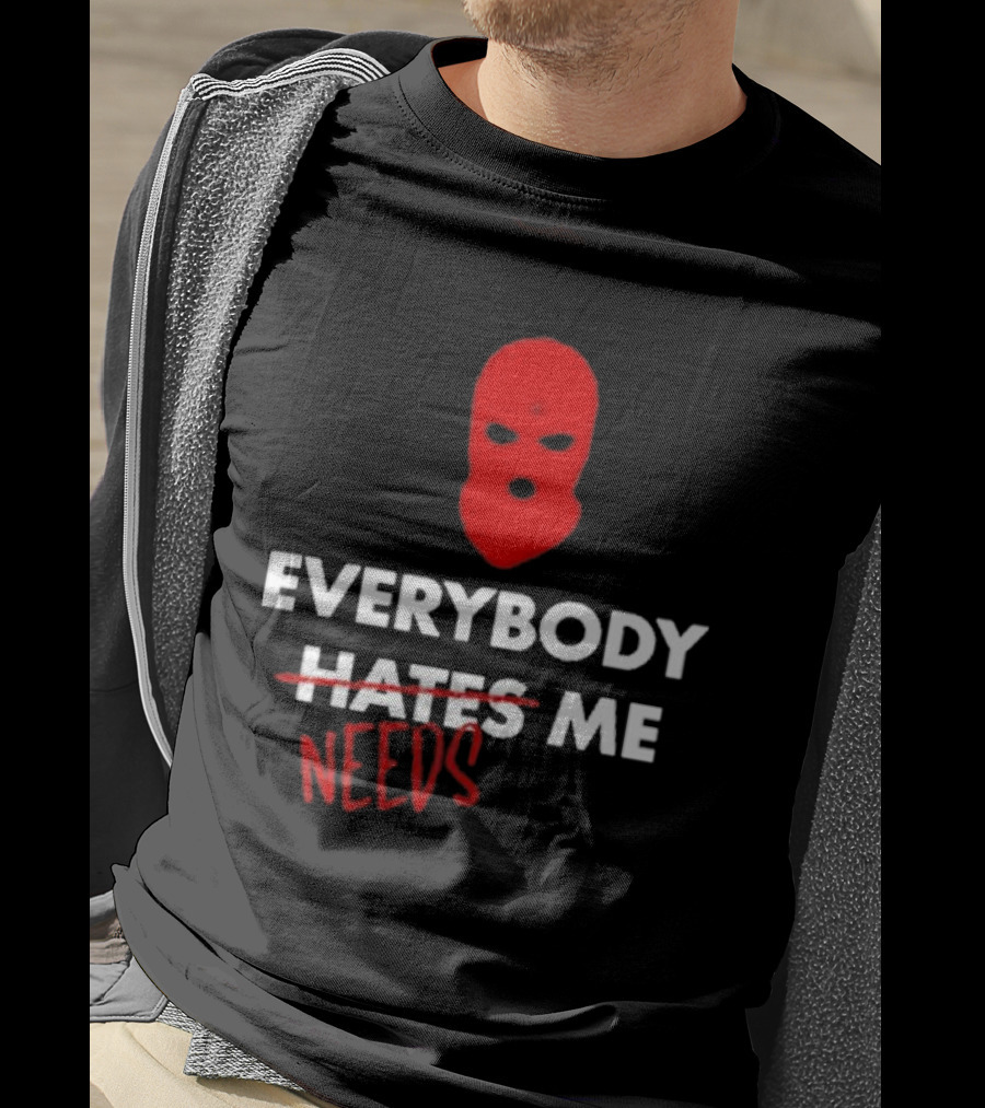 Everybody Needs Me Red Mask T-Shirt