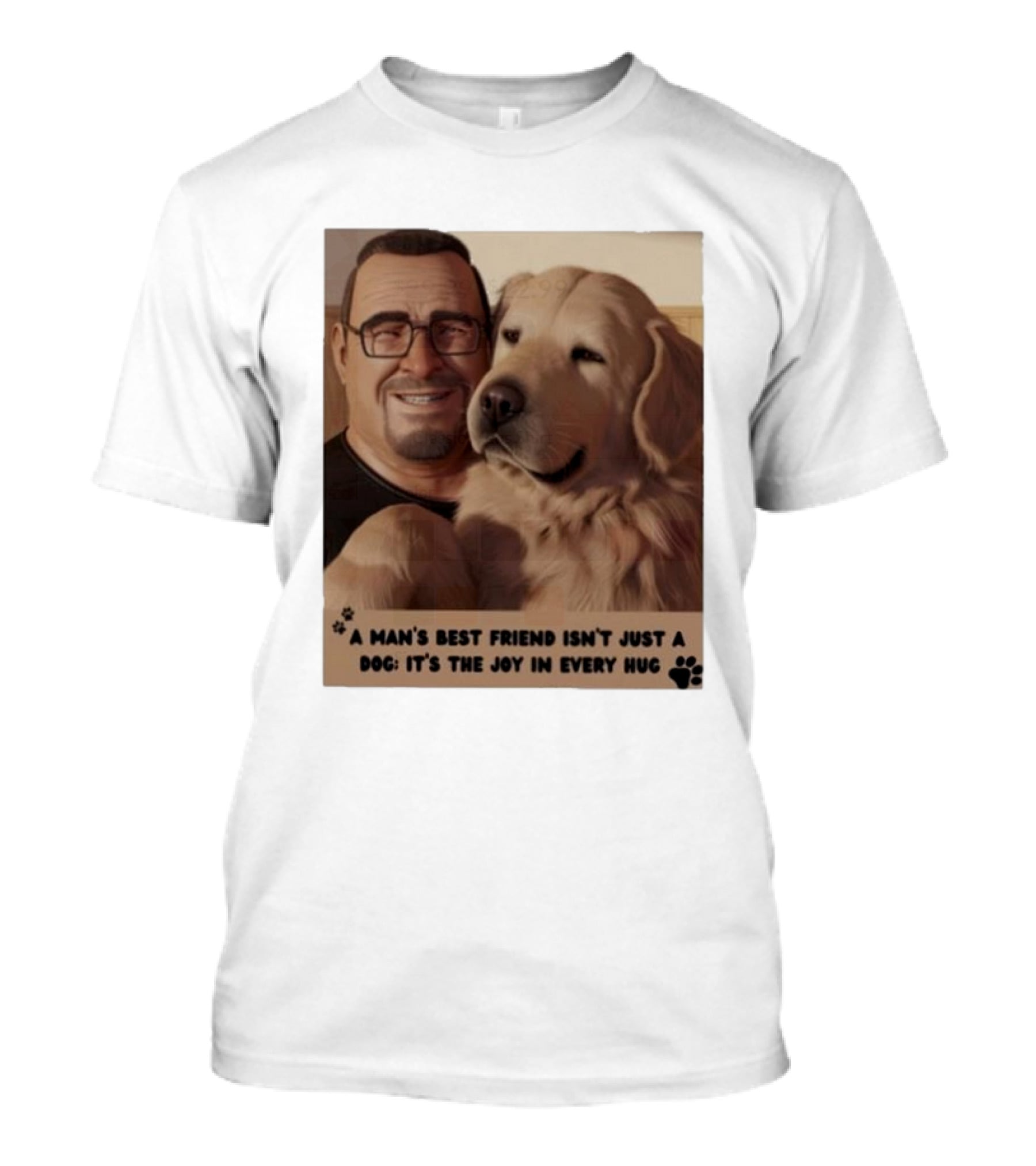 Fernanda Davis A Man's Best Friend Dog Joy In Every Hug T-Shirt