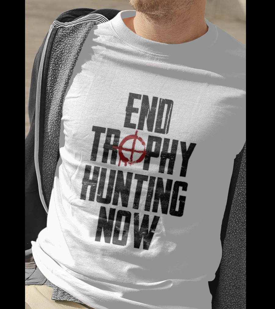 End Trophy Hunting Now Anti-Poaching Message With Red Target T-Shirt