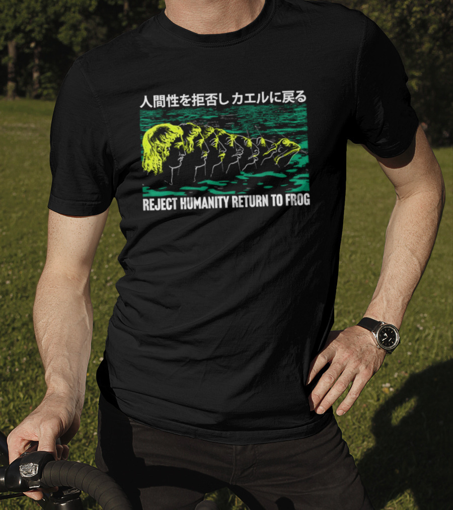 Reject Humanity Return To Frog Japanese Evolution Sequence T-Shirt