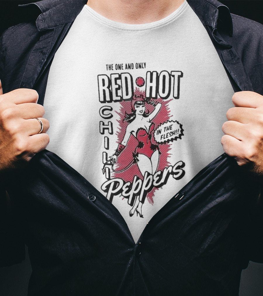The One And Only Red Hot Chili Peppers In The Flesh T-Shirt