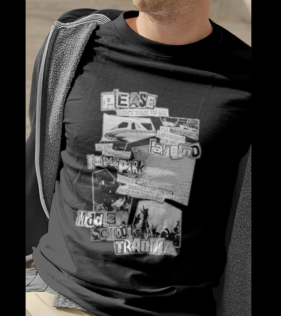 Please Don’t Talk To Me Listening To My Fav Band In My Favorite Time Park While Disassociating And Reliving My Middle School Trauma T-Shirt