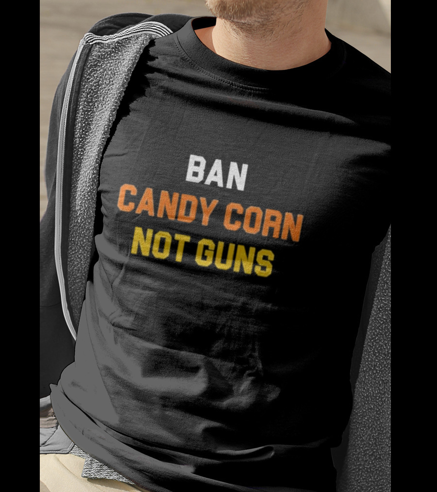 Ban Candy Corn Not Guns Bold Message T-Shirt
