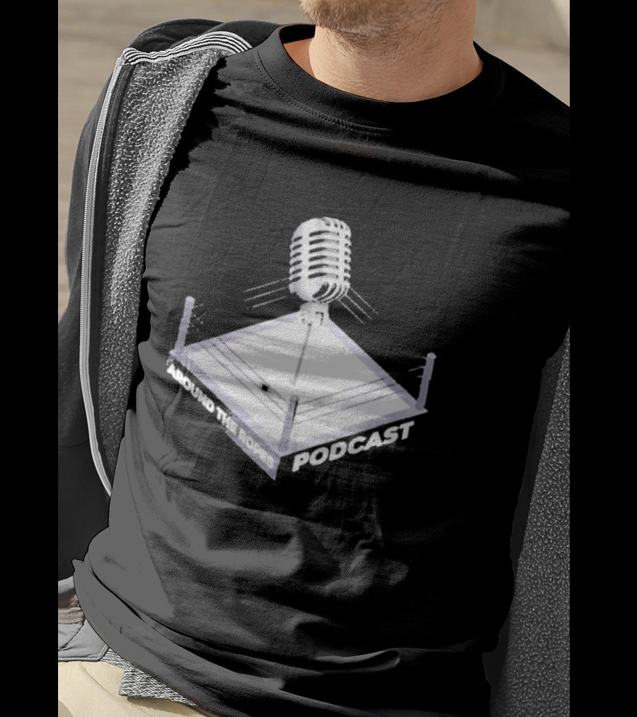 Around The Ropes Podcast Boxing Ring Microphone T-Shirt