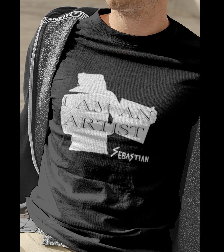 I Am An Artist Sebastian T-Shirt